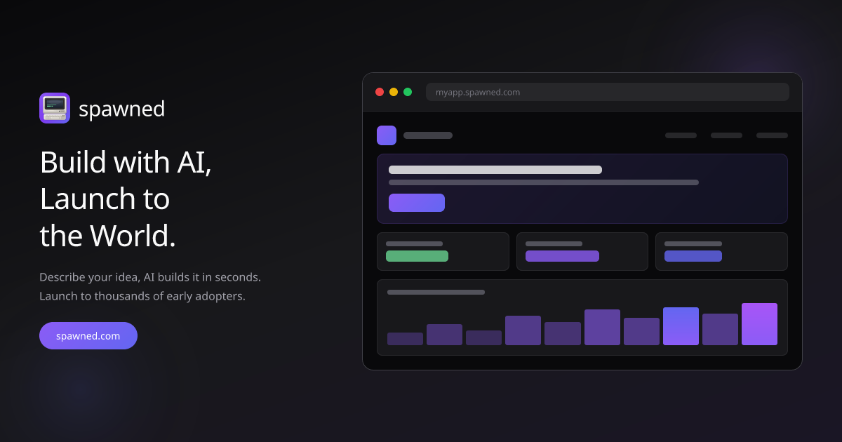 Spawned | Vibe Coding Platform - Build with AI
